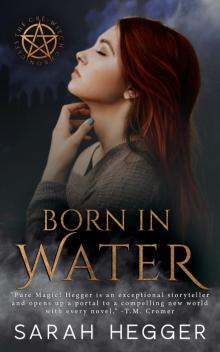 Born In Water Read online