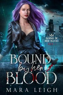 Bound by Her Blood Read online