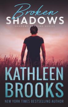 Broken Shadows Read online