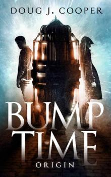 Bump Time Origin Read online