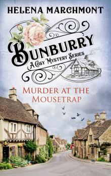 Bunburry--Murder at the Mousetrap Read online