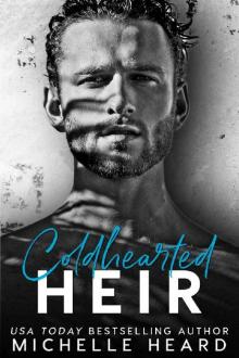 Coldhearted Heir (The Heirs Book 1) Read online