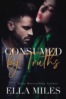 Consumed by Truths Read online