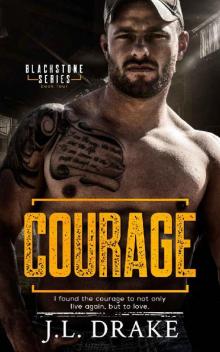Courage (Blackstone Book 4) Read online