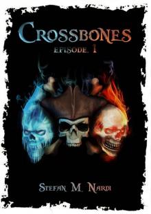 Crossbones: Episode 1