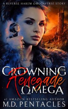 Crowning the Renegade Omega WIDE Read online