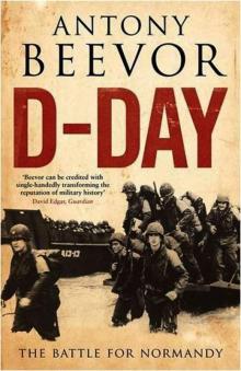 D-Day: The Battle for Normandy Read online