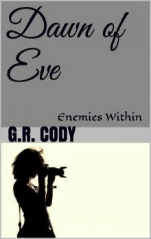 Dawn of Eve: Enemies Within