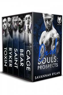 Dead Souls MC: Prospects Series Books 1-5 Read online
