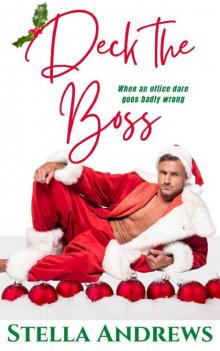 Deck the Boss: A holiday office romance Read online