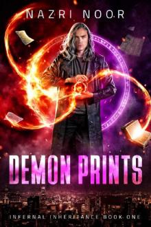 Demon Prints (Infernal Inheritance Book 1) Read online