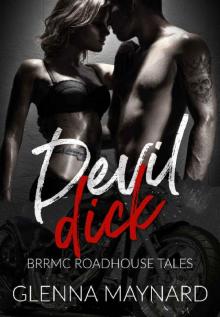 Devil Dick (BRRMC Roadhouse Tales Book 1) Read online