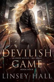 Devilish Game (Shadow Guild: The Rebel Book 4) Read online