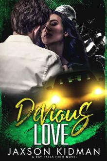 Devious Love (Bay Falls High NEXT Book 3)