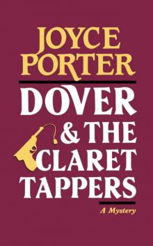 Dover and the Claret Tappers Read online
