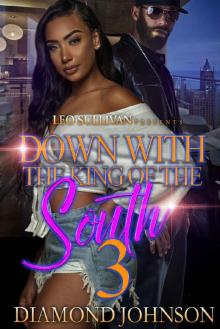Down With the King of the South 3 Read online