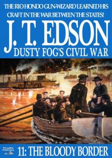 Dusty Fog's Civil War 11 Read online