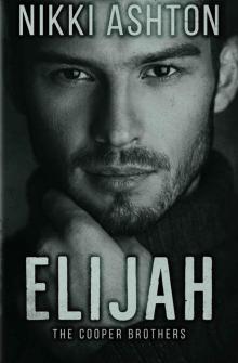 Elijah: The Cooper Brothers Read online