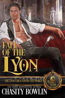 Fall of the Lyon: The Lyon's Den Read online