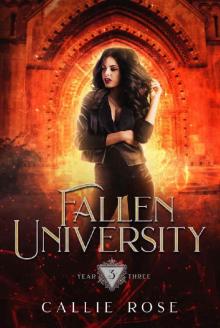 Fallen University: Year Three: A Paranormal Romance Read online