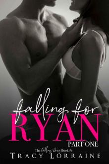 Falling For Ryan: Part One Read online