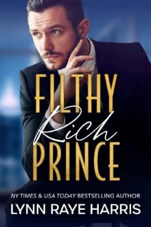 Filthy Rich Prince: A Filthy Rich Billionaires Book Read online