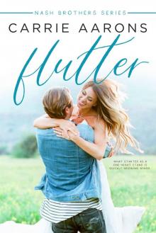 Flutter: The Nash Brothers, Book Three Read online