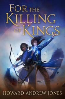 For the Killing of Kings Read online