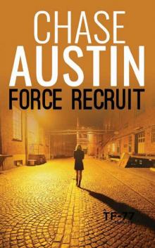 Force Recruit Read online