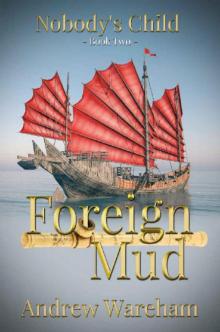 Foreign Mud Read online