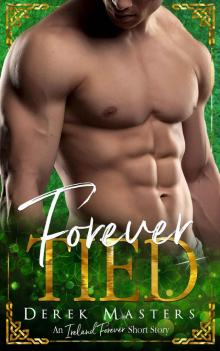 Forever Tied (Ireland Forever Short Story) Read online