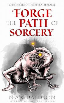 Forge the Path of Sorcery Read online