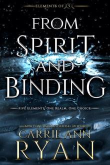 From Spirit and Binding Read online