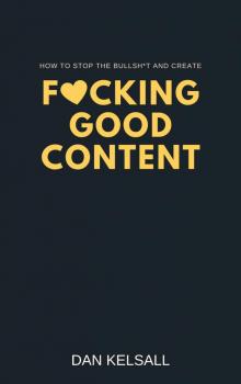 Fucking Good Content Read online