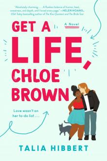 Get a Life, Chloe Brown Read online