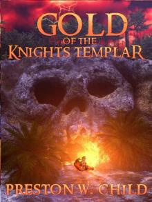 Gold of the Knights Templar Read online
