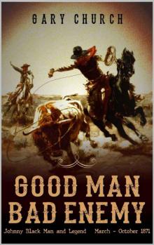 Good Man - Bad Enemy Read online