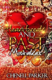 Heartbreak And Past Mistakes Read online