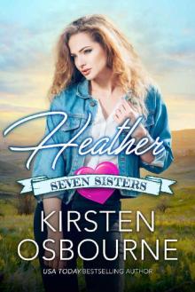 Heather (Seven Sisters Book 1) Read online