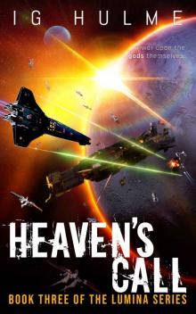 Heaven's Call: A thrilling military science fiction book (LUMINA Book 3) Read online