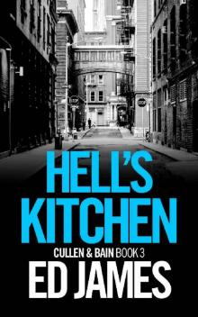 Hell's Kitchen (Cullen & Bain Book 3) Read online