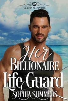 Her Billionaire Lifeguard Read online