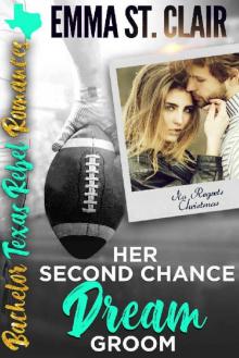 Her Second Chance Dream Groom Read online