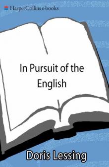 In Pursuit of the English: A Documentary Read online