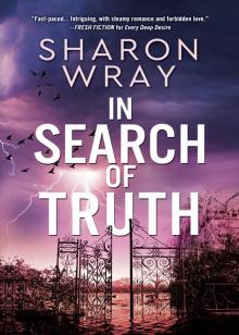 In Search of Truth Read online