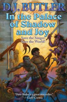 In the Palace of Shadow and Joy Read online