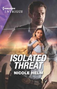 Isolated Threat (Badlands Cops Book 4) Read online