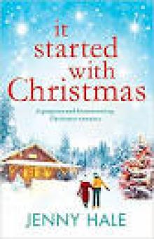 It Started with Christmas: A heartwarming feel-good Christmas romance Read online