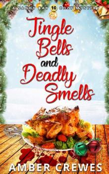 Jingle Bells and Deadly Smells Read online