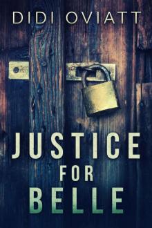 Justice For Belle Read online